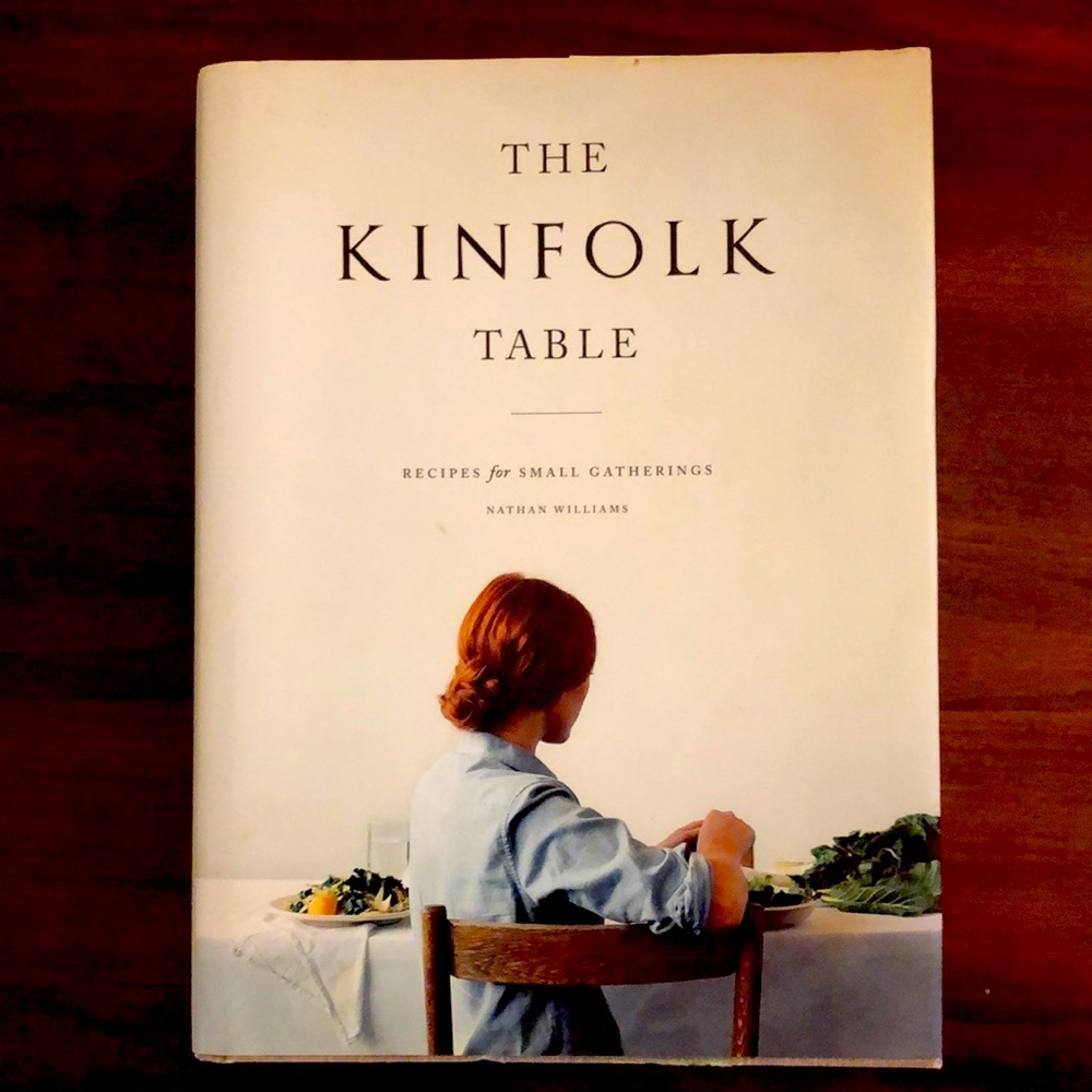 Cook Book 📕 The Kinfolk Table Recipes for Small Gatherings by Nathan Williams